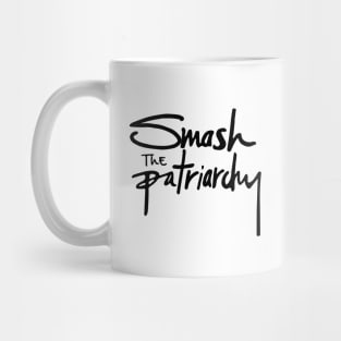 Smash the Patriarchy Mug